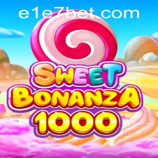 Explorando SweetBonanza1000: Um Jogo de Sorte e Estratégia